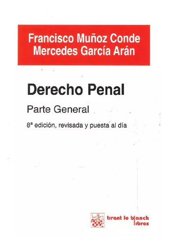 Libro Derecho Penal Parte General De Francisco Muñoz Conde,