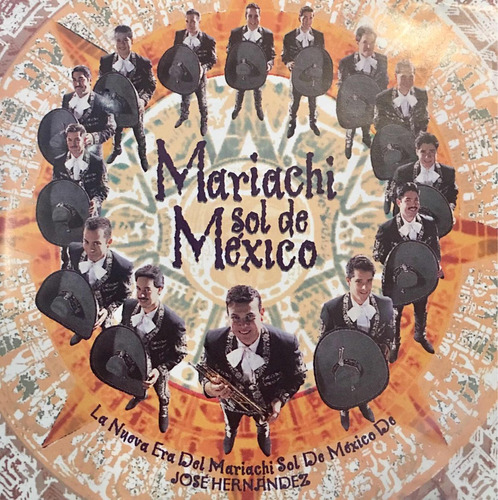 Cd Mariachi Sol De Mexico La Nueva Era Del Mariachi José Hdz