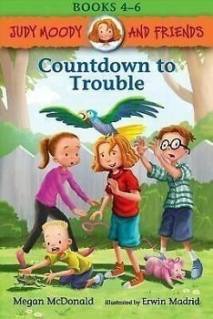 Judy Moody And Friends -countdown To Trouble- (books 4-6)