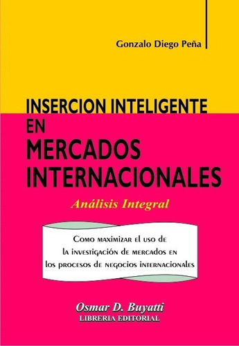 Inserción Inteligente En Mercados Financieros Peña Gonzalo