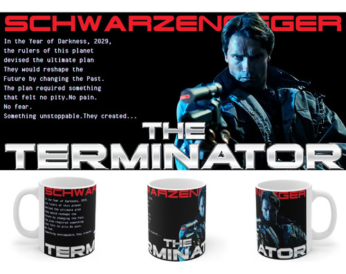 Rnm-0490 Taza Tazon The Terminator - Arnold Schwarzenegger