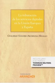 Livro - La Tributación De Los Servicios Digitales En La Unión Europea Y España