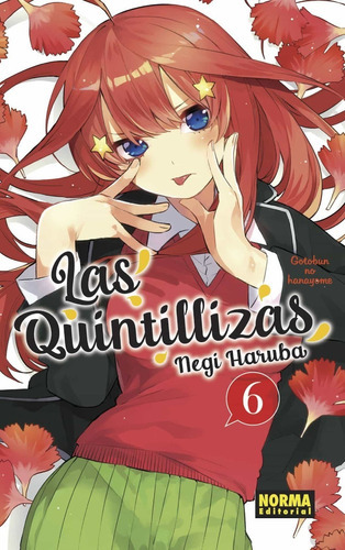 Las Quintillizas No. 6: Las Quintillizas No. 6, De Negi Haruba. Serie Las Quintillizas, Vol. 6. Editorial Norma Comics, Tapa Blanda, Edición 1 En Español, 2021