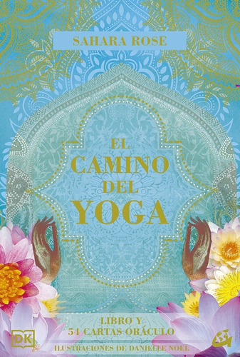 Oráculo Camino Del Yoga 54 Cartas Libro - Sahara Rose