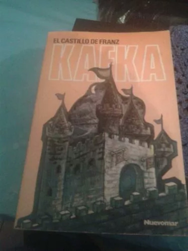 Libro Novela El Castillo De Franz Kafka Cuidado,barato