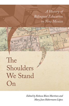 Libro The Shoulders We Stand On: A History Of Bilingual E...