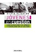 Joevenes En Cuestion. Configuraciones De Genero Y Sexual...