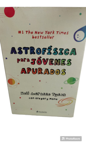 Astrofisica Para Jovenes Apurados