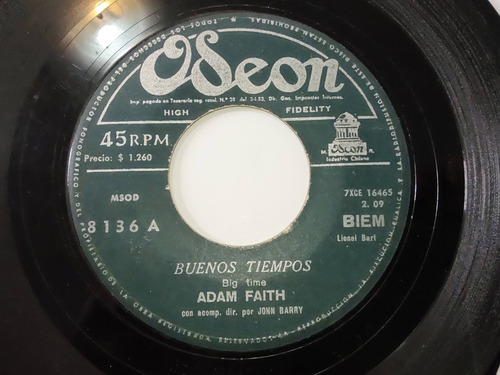 Vinilo Single De Adam Faith Buenos Tiempos (c25