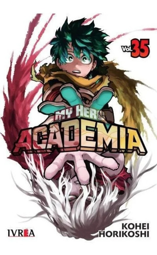 Manga, Boku No Hero Academia N° 35 / Kohei Horikoshi / Ivrea