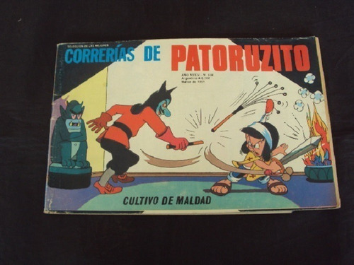 Correrias De Patoruzito # 530: Cultivo De Maldad