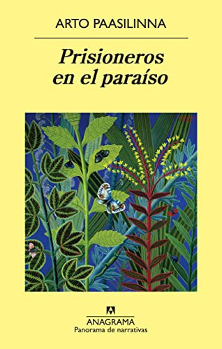 Libro Prisioneros En El Paraiso (panorama De Narrativas 821)