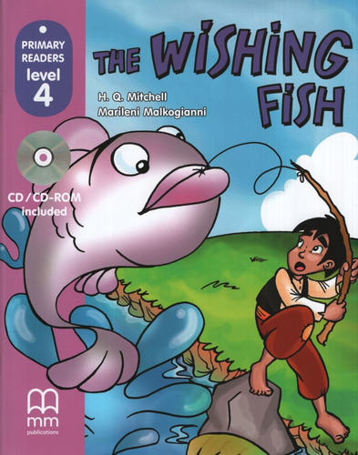 The Wishing Fish + Cd-rom - Primary Readers 4