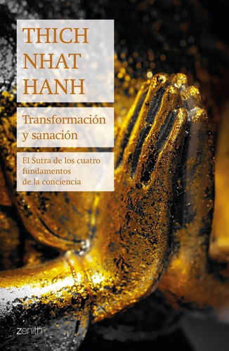 Libro Transformaciã³n Y Sanaciã³n - Hanh, Thich Nhat