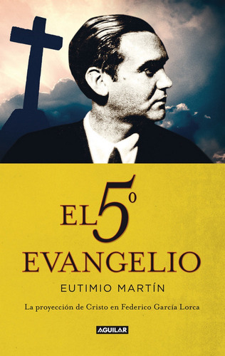 El 5ãâº Evangelio, De Martín, Eutimio. Editorial Aguilar, Tapa Blanda En Español