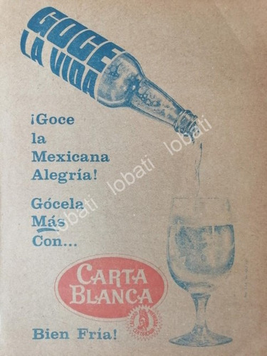 Cartel Publicitario Retro Cerveza Carta Blanca 1967 /215