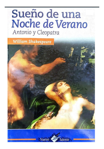 Sueño De Una Noche De Verano, William Shakespeare, Epoca