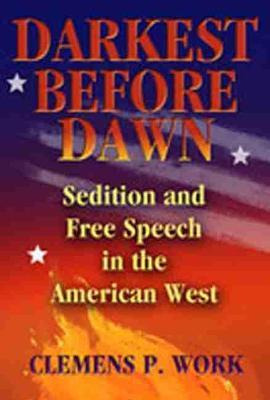 Libro Darkest Before Dawn : Sedition And Free Speech In T...