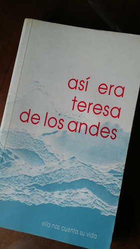 Asi Er Teresa De Los Andes, Edit, Monte Carmelo. (fisico) (Usado)