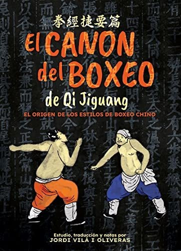 El Canon Del Boxeo De Qi Jiguang - Vila I Oliveras Jordi