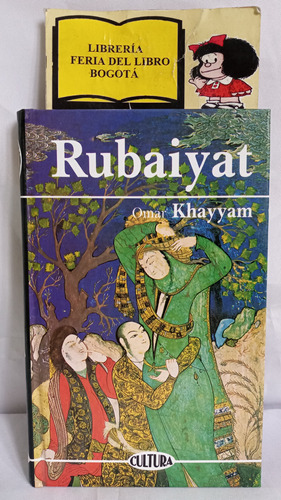 Rubaiyat - Omar Khayyam - 1999 - Edicomunicación