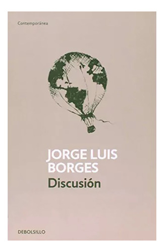 Discusion - Borges - Debolsillo - #d