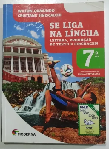 Se Liga Na L Ngua Leitura Produ O De Texto E Linguagem Ano L Ngua Portuguesa Livro