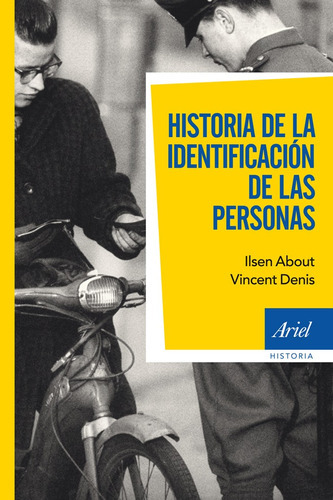 Historia De La Identificación De La Personas, De About. Editorial Ariel (p), Tapa Blanda En Español
