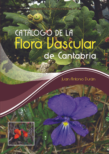  Catálogo De La Flora Vascular De Cantabria  -  Durán Gómez,
