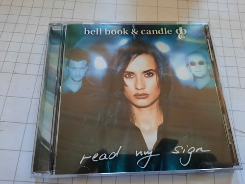 Bell Book & Candle - Read My Sign / Cd