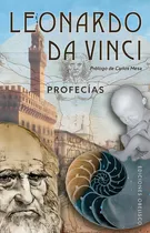 Comprar Leonardo Da Vinci. Profecías, de da Vinci, Leonardo. Editorial Ediciones Obelisco, tapa blanda en español, 2019