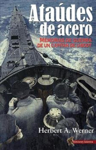 Ataudes De Acero - Werner,herbert A