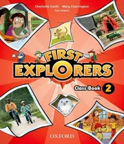 Comprar First Explorers 2 - Class Book: First Explorers 2 - Class Book, De Charlotte.covill - Charrington. Editora Oxford, Capa Mole, Edição 1 Em Inglês