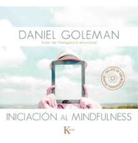Iniciacion Al Mindfulness-con Cd - Daniel Goleman