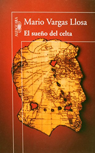 Libro Sueno Del Celta De Mario Vargas Llosa Alfaguara - Impo