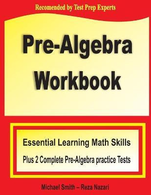 Libro Pre-algebra Workbook : Essential Learning Math Skil...