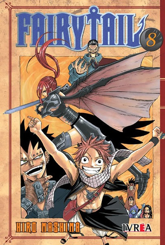 Libro Fairy Tail 08 - Hiro Mashima - Manga, de Hiro Mashima. Editorial Ivrea, 2021