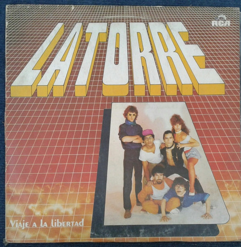 Vinilo La Torre Viaje A La Libertad 1983 Ed Arg.