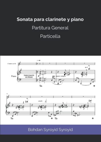 Sonata Para Clarinete Y Piano: Partitura General Y Particell