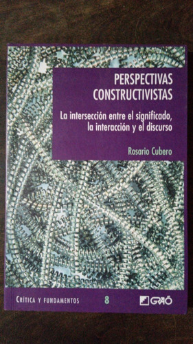 Perspectivas Constructivistas - Rosario Cubero - Graó