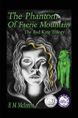 Libro The Phantom Of Faerie Mountain - Mcintyre, E. M.