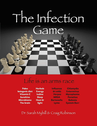 Libro: The Infection Game: Life Is An Arms Race