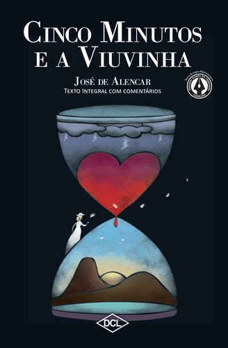 Cinco Minutos - A Viuvinha, De Alencar, José De. Editora Dcl, Capa Mole Em Português