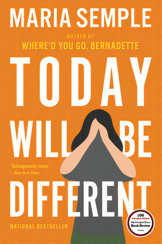 Today Will Be Different, De Semple, Maria. Editorial Back Bay Books, Tapa Blanda En Inglés