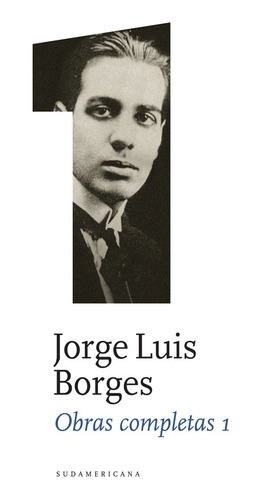 Obras Completas 1 - Borges, Jorge Luis