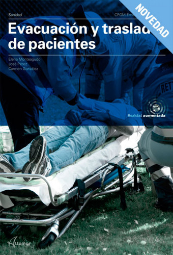 Evacuación Y Traslado De Pacientes. Grado Medio 2019 - Vv