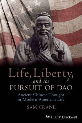 Libro Life, Liberty, And The Pursuit Of Dao : Ancient Chi...