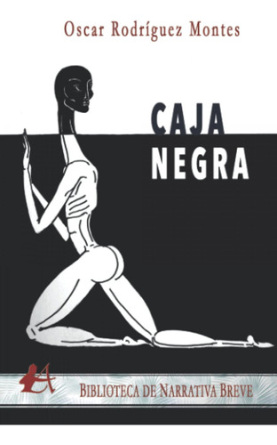 Libro: Caja Negra. Rodríguez Montes,óscar. Editorial Adarve