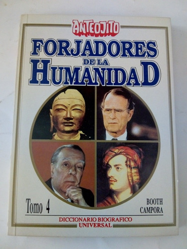 Forjadores De La Humanidad Tomo 4 Booth Campora 