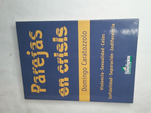 Parejas En Crisis Domingo Caratozzolo